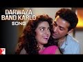 Darwaza Band Karlo Song | Darr | Sunny Deol, Juhi Chawla | Abhijeet Bhattacharya, Lata Mangeshkar