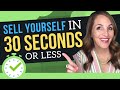 How To Create A KILLER 30 Second Elevator Pitch (4 SIMPLE STEPS)