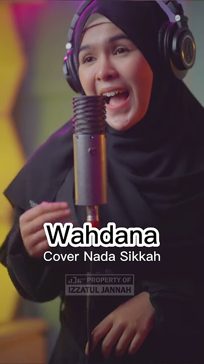 New cover wahdana  by Nada Sikkah #wahdana