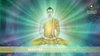 Mantra BABA NAM KEVALAM  Original Version