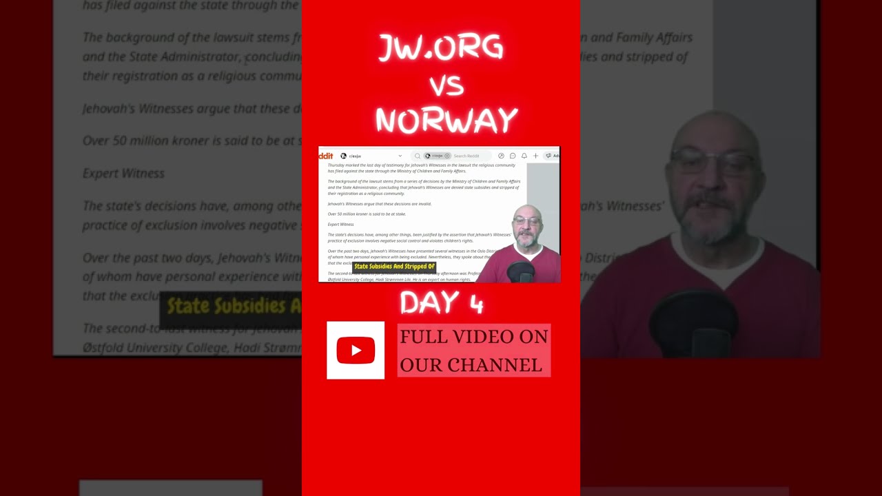 JW ORG Vs NORWAY Day 4 Exjwsthink Exjw Jworg