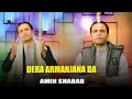 Deera Armanjana Da | Amin Shabab | New Pashto پشتو Songs 2024 |