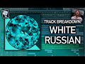 Harknee  white russian track breakdown