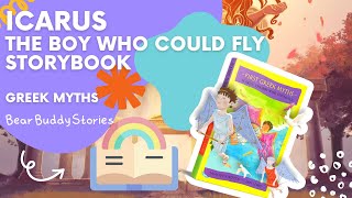 Greek Myths | Icarus The Boy Who Could Fly Storybook.