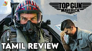 Top Gun: Maverick Movie Review | Tom Cruise, Joseph Kosinski | Indiaglitz Tamil Review