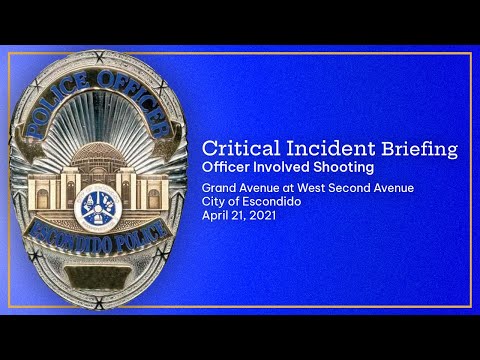 Escondido Police Department Officer Involved Shooting Debrief