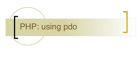 Introduction to PDO
