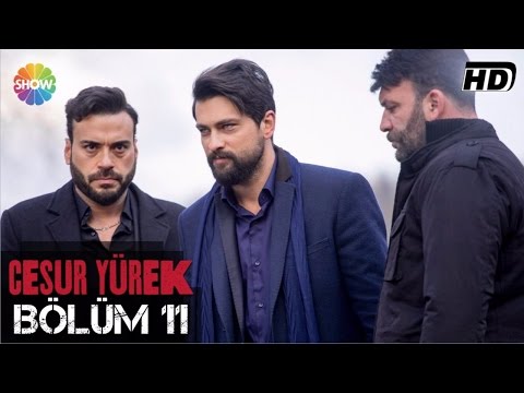 Cesur Yürek 11.Bölüm ᴴᴰ