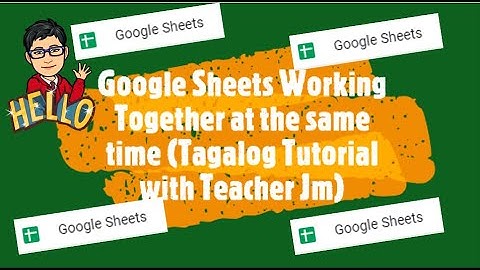 Google Sheets (Tutorial Tagalog version)