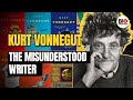 Kurt Vonnegut: The Misunderstood Writer