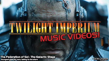 Federation of Sol ~ Twilight Imperium Music Videos (Fan Project)