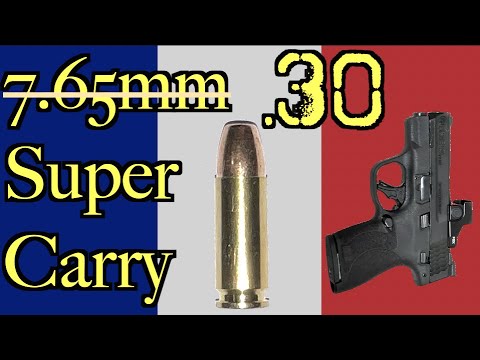 .30 Super Carry: My 7.65 French Long is Back! (feat. S&W Shield Plus)