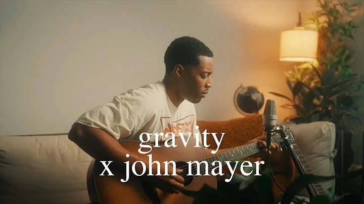 gravity - john mayer (joseph solomon cover)