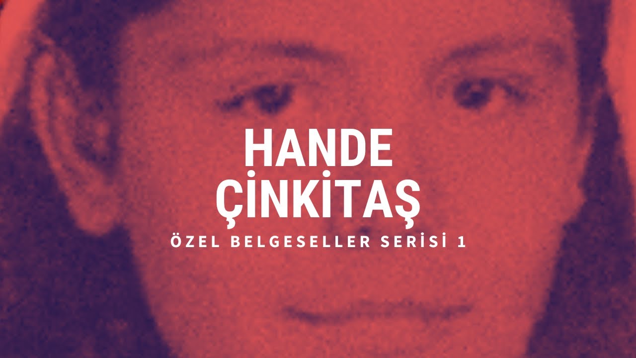 Kriminal | Hande Çinkitaş Belgeseli