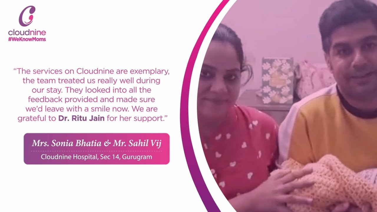 Mrs. Sonia | Cloudnine Hospitals, Sector-14, Gurugram| Reviews | Testimonials