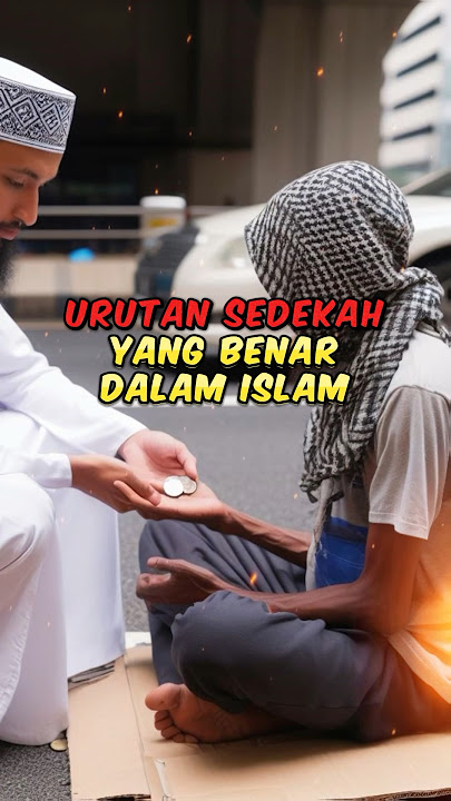 Urutan sedekah yang benar dalam islam #jalankejannah #faktaislam #dakwahislam