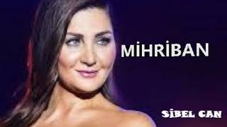 Download Lagu Sibel Can - Mihriban MP3 Download Lagu Sibel Can - Mihriban MP3