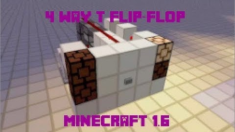 4 Way T Flip-Flop - Minecraft 1.6.2