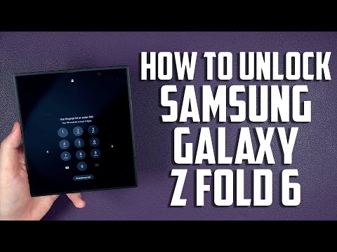 How To Unlock Samsung Galaxy Z Fold 6