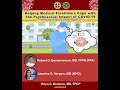 Helping Medical Frontliners Cope with the Psychosocial Impact of COVID 19 - June 29, 2020
