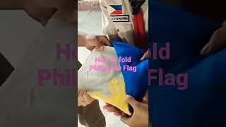 How to fold Philippine Flag ?#shorts #flag #scout #youtubeshorts
