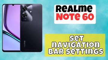 Navigation Bar or Back Button Setting Realme Note 60 || How to set navigation bar settings #latest