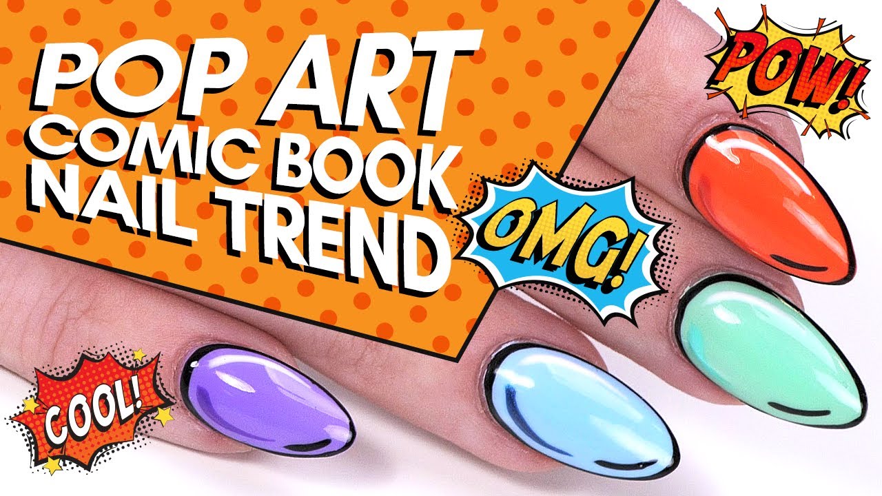 Pop Art Comic Book Nails | Nail Trends 2022 - YouTube