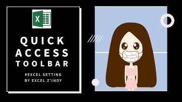 Excel Setting : มาปรับเปลี่ยน Quick Access Toolbar ใน Excel กันดีกว่า