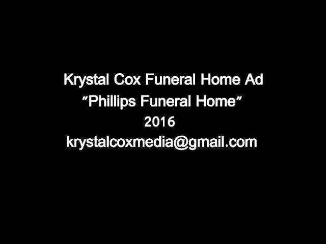AUDIO: Krystal Cox Funeral Home Ad 2016 class=