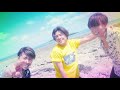 LAST FIRST「カンチョリーッス」MV Full
