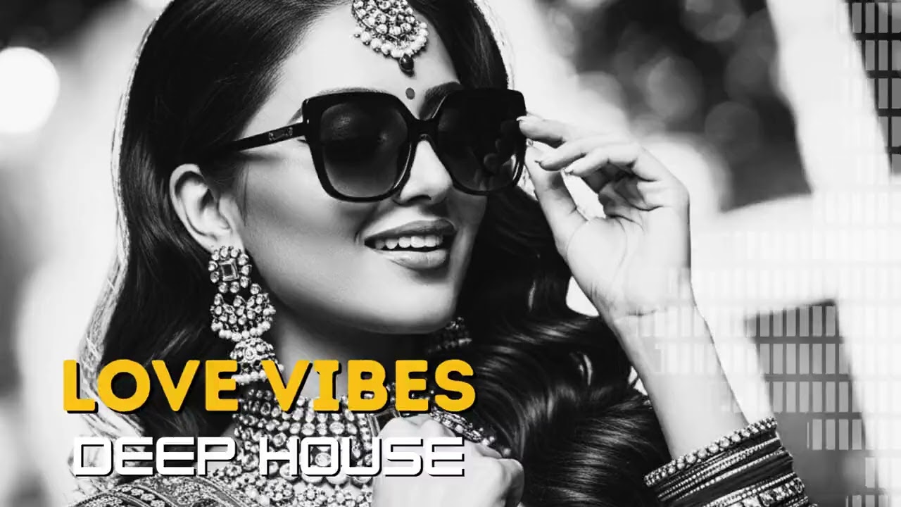 Hindi Deep House Romantic Songs 2026 – Feel the Love