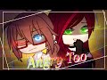 || Angry Too ||Gacha Club ||