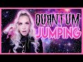 Quantum Jumping: Manifest Instantly!