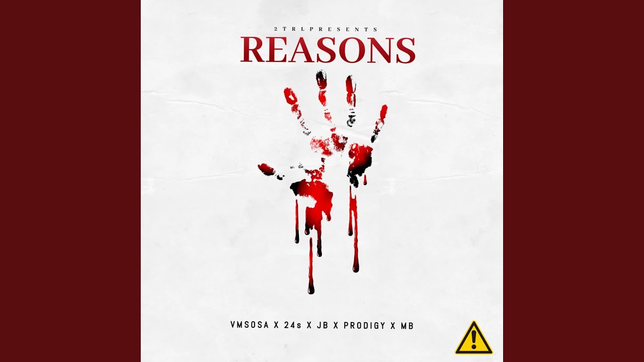 Reasons (feat. VMSOSA, 24z, JB, Prodigy & 29MB) - YouTube