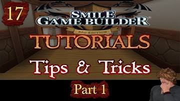 Smile Game Builder Tutorial #17 -Tips & Tricks (Part 1)