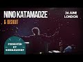 Nino Katamadze - 26 JUNE LONDON