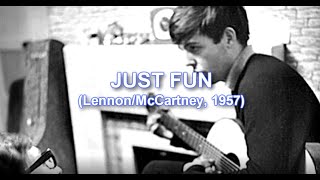 Just Fun 2020 Unreleased Lennon-Mccartney Song