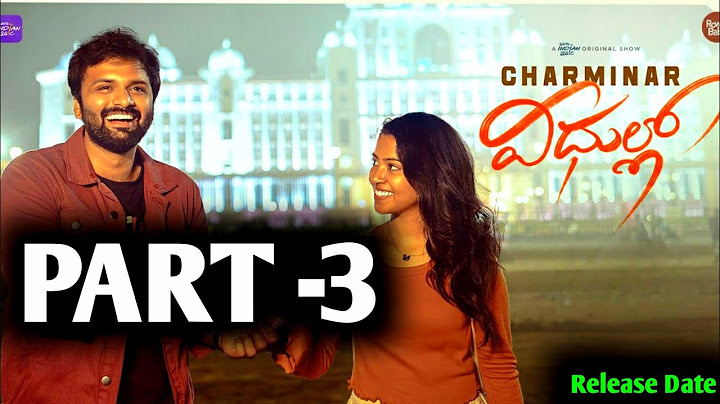 Charminar Veedullo | Part -3 | Telugu Webseries 2024 | Release Date | Rowdy Baby |Updates | Good New