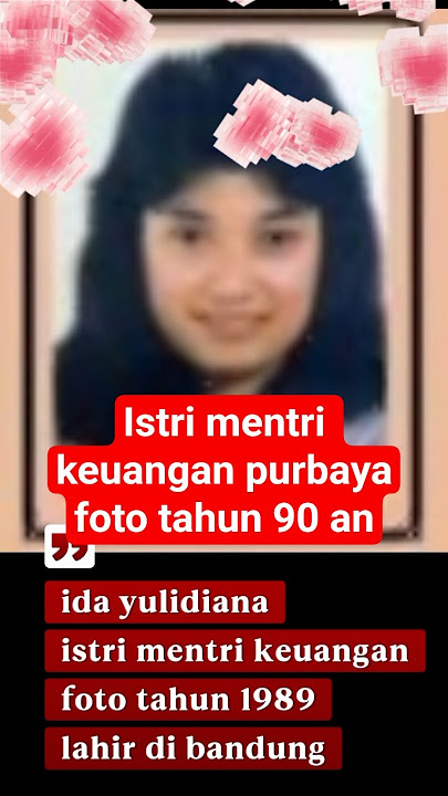 woow !! mentri keuangan istrinya dulu seorang model##purbayayudhisadewa#menkeu#istri#videoshort