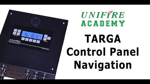 TARGA PANEL NAVIGATION - Unifire Academy Tutorial