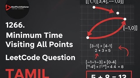 1266  Minimum Time Visiting All Points Leetcode Python Tamil