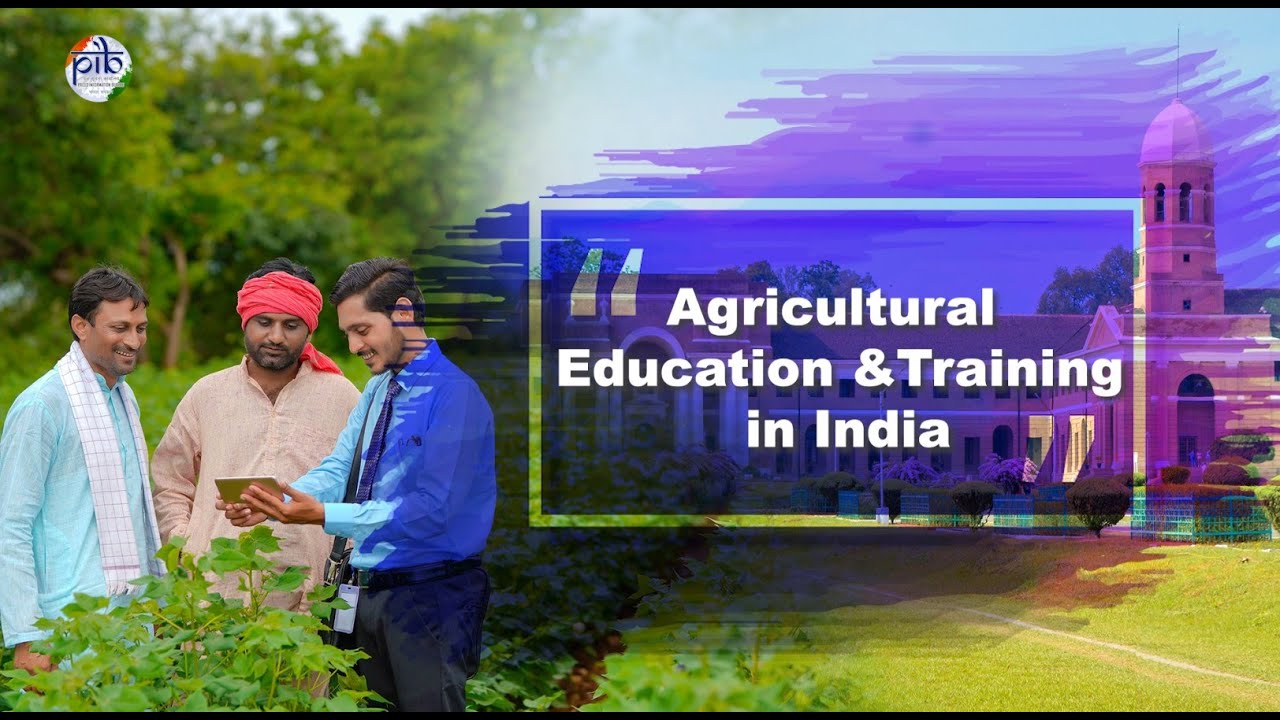 🌾Agricultural Education & Training in India
