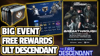 FIRST DESCENDANT: Season 3 BIG Event FREE Rewards, Pre-Register @ 1 MIL Get Free Ultimate Descendant