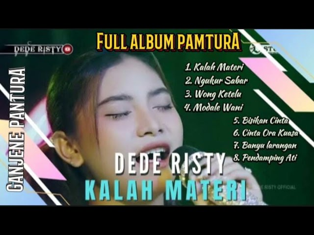 Dede Risty - Kalah Materi, Ngukur Sabar, Bisikan Cinta || Album Terbaru Dede Risty 2023 #dederisty class=
