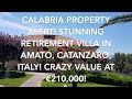 Calabria Property Alert! Perfect Retirement Villa in Beautiful Amato, Italy! Amazing Value €210,000