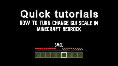 Quick tutorials - how to change HUD size in Minecraft bedrock edition (GUI scale)