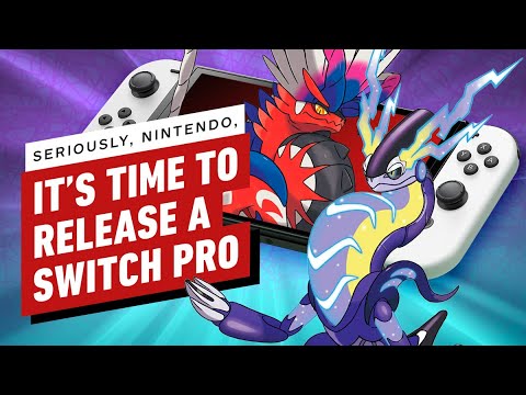 Seriously, Nintendo, It’s Time to Release a Switch Pro