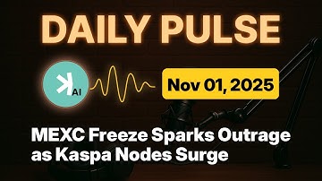 Kaspa Daily (Nov 1) - MEXC Freeze Sparks Outrage as Kaspa Nodes Surge