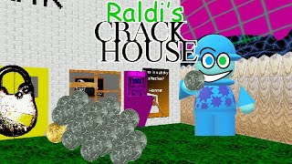 Raldi's Crackhouse - Atlas Mode