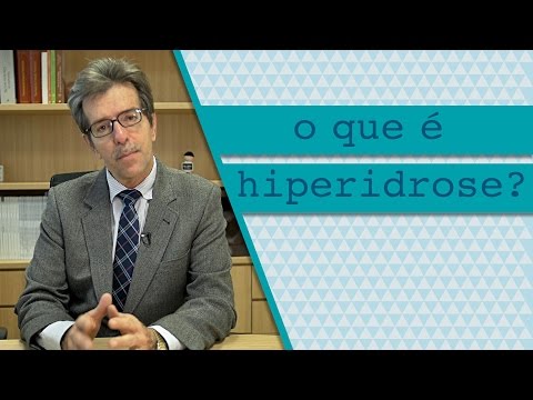 Vídeo: O Que é Hiperidrose